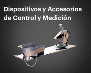 Dispositivos y accesorios de control y medición